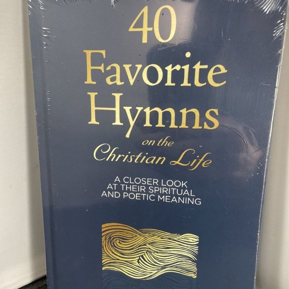 40 Favorite Hymns on the Christian Life: A Closer Look at Their Spiritual Book - Picture 1 of 4